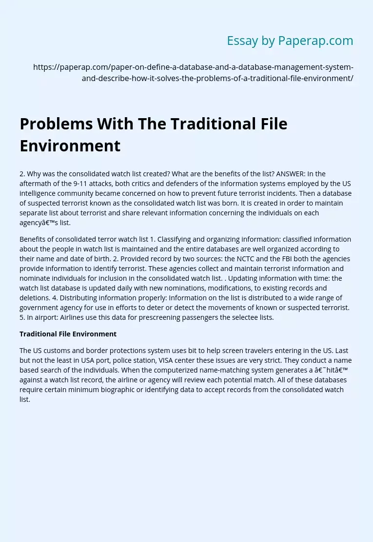 Problems With The Traditional File Environment