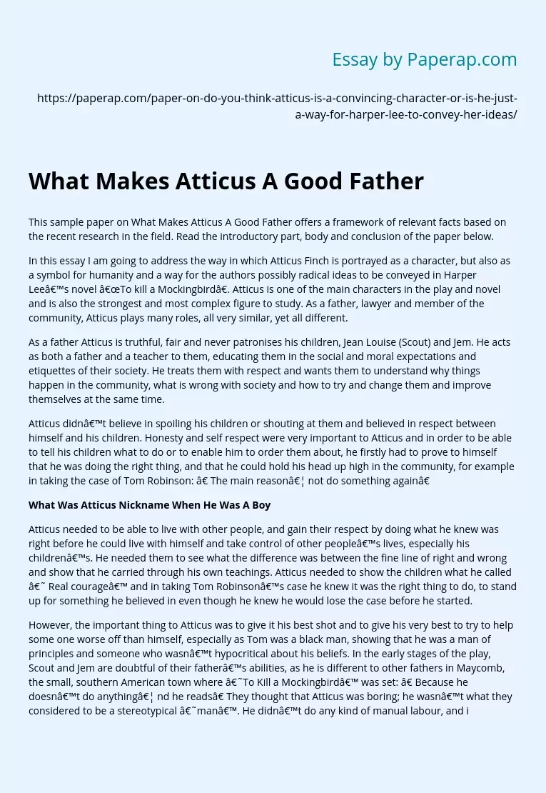 What Makes Atticus A Good Father