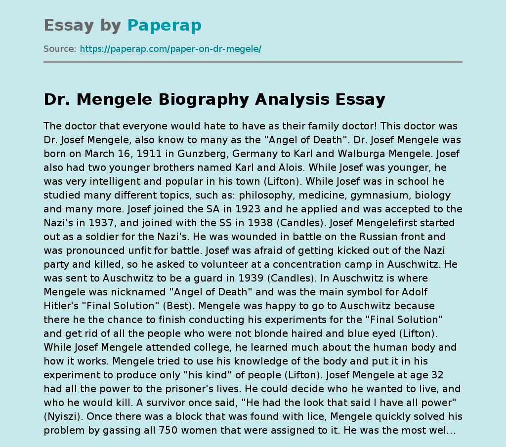 Dr. Mengele Biography Analysis