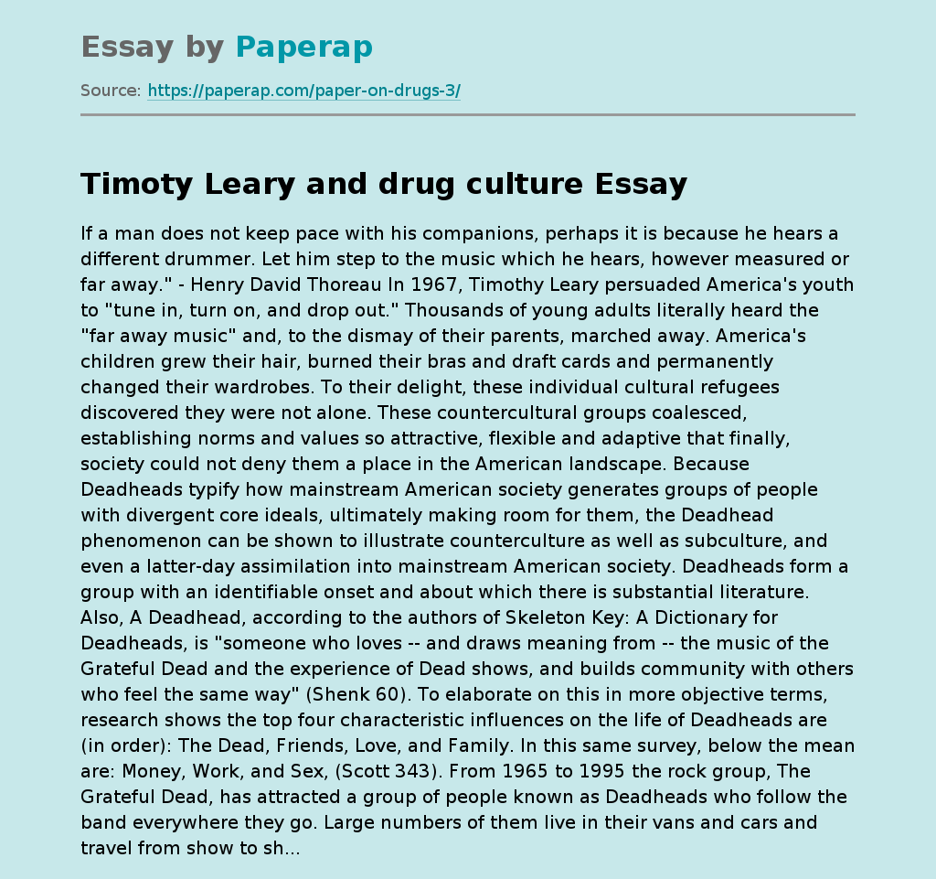 Inventor of Psychological Tests Timoty Leary and Drug Culture