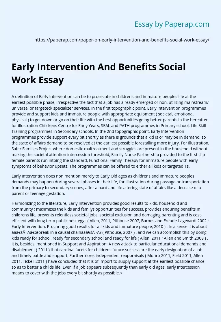 Early Intervention And Benefits Social Work Essay