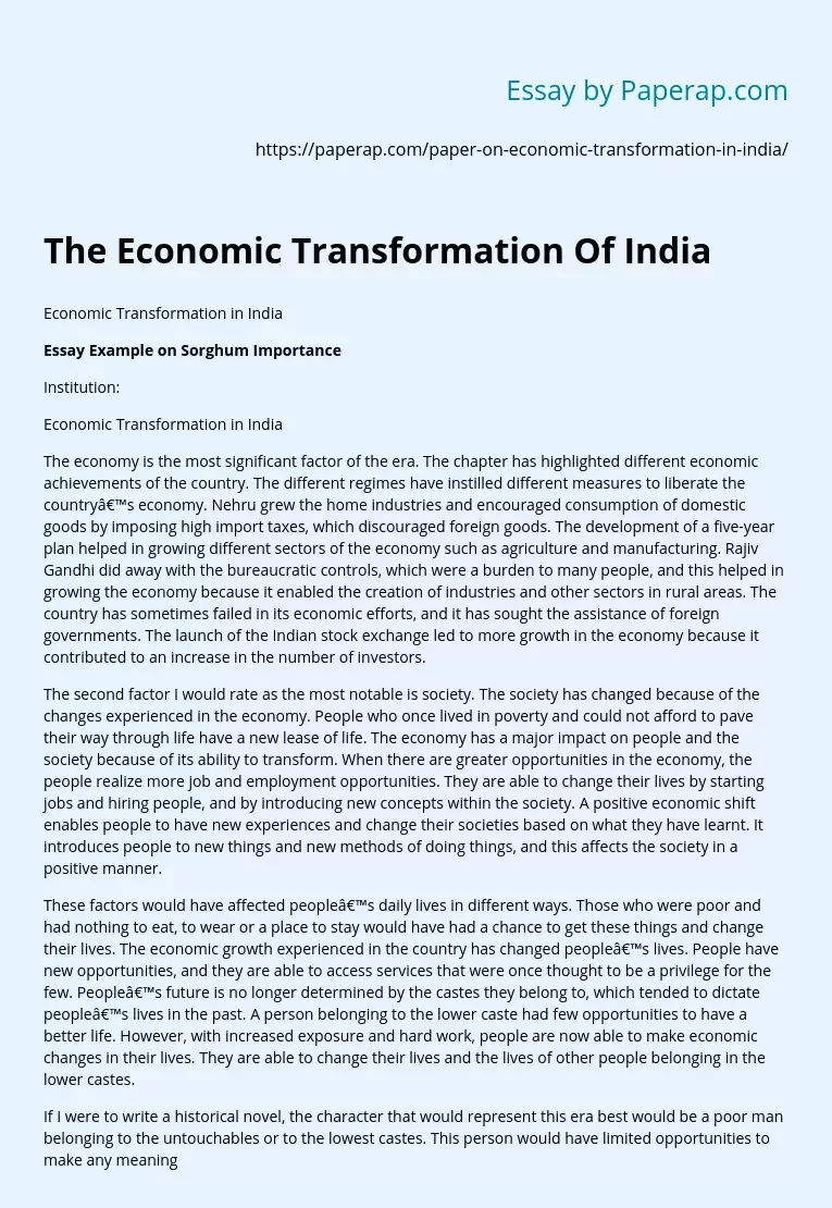 The Economic Transformation Of India