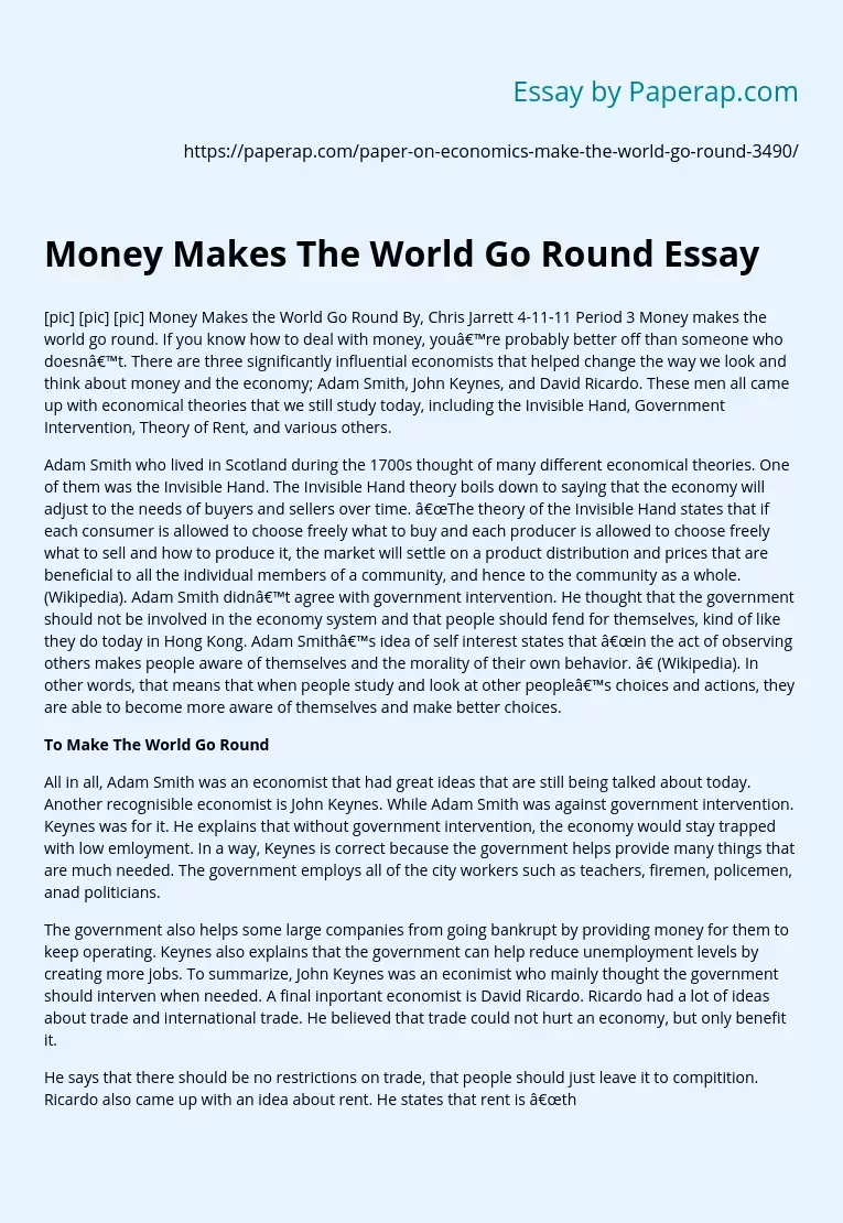 Money Makes The World Go Round Essay