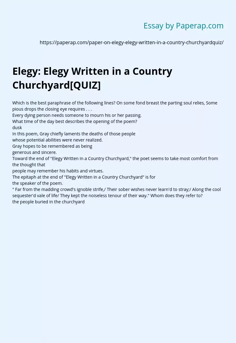 Elegy: Elegy Written in a Country Churchyard[QUIZ]