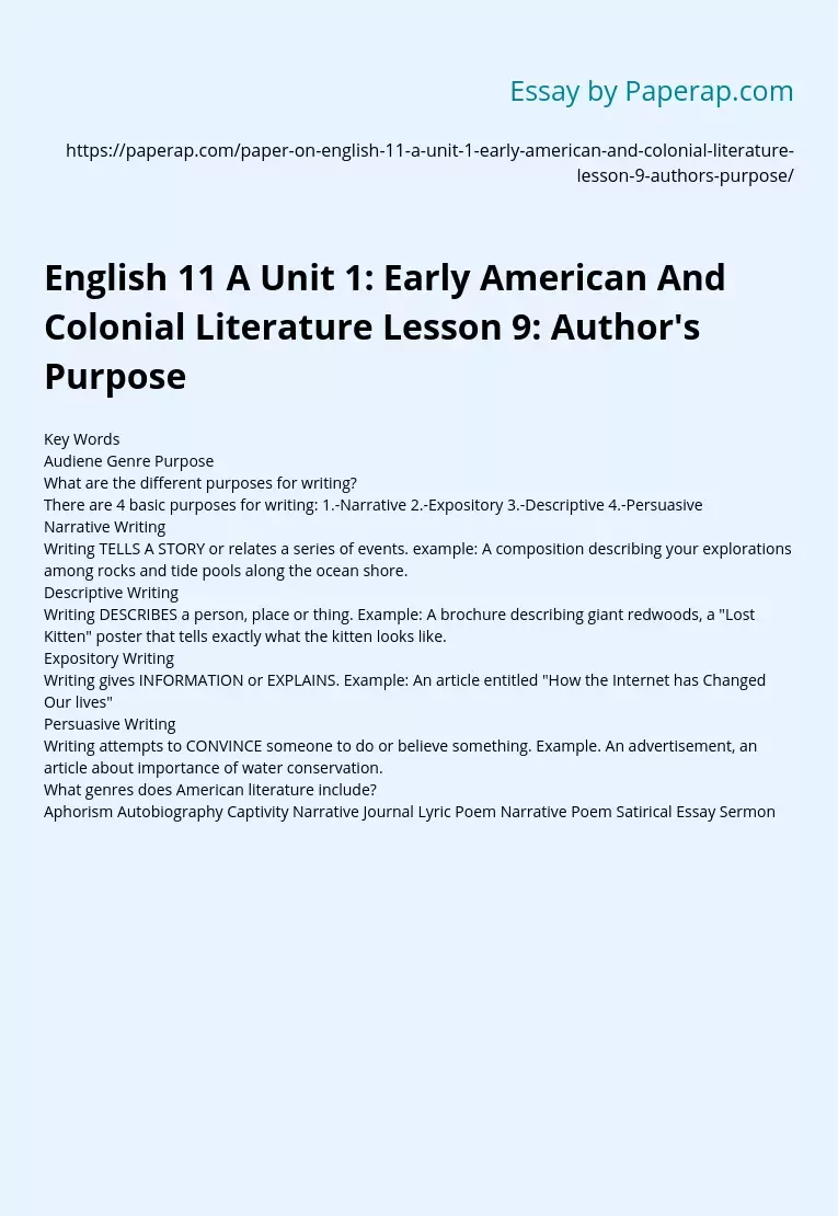 English 11 A Unit 1: Early American And Colonial Literature Lesson 9: Author's Purpose
