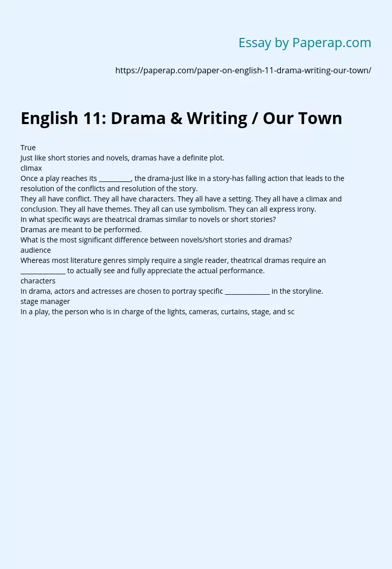 English 11: Drama &amp; Writing / Our Town