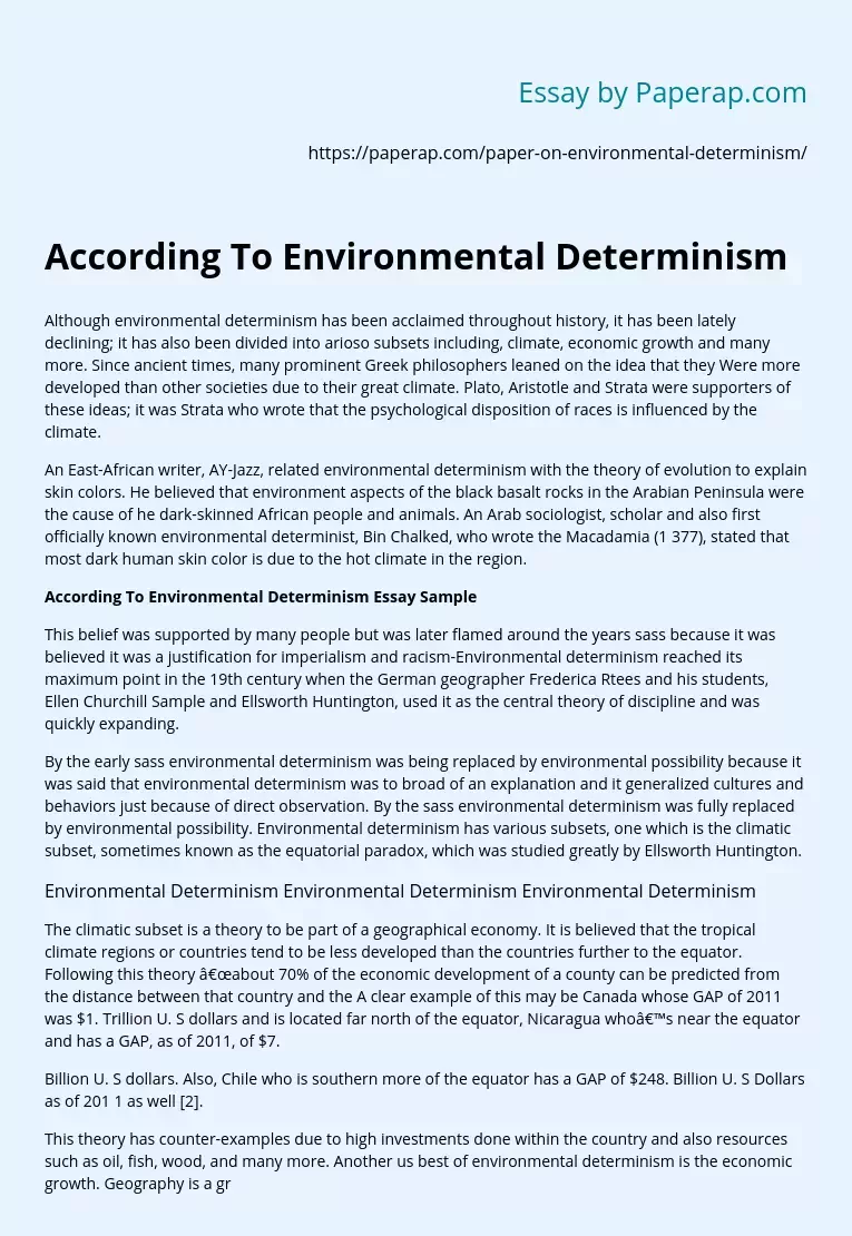 According To Environmental Determinism