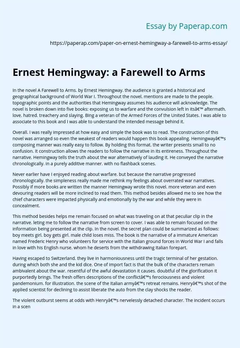 Ernest Hemingway: a Farewell to Arms