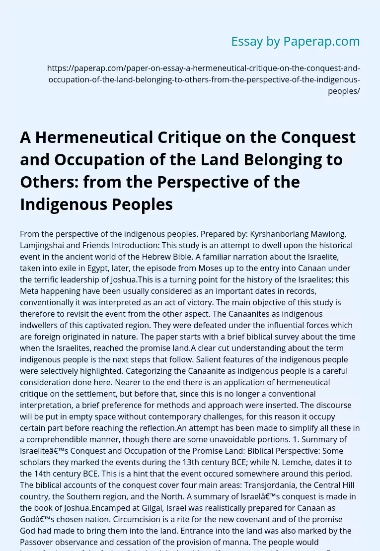 A Hermeneutical Critique on the Conquest and Occupation of the Land Belonging to Others: from the Perspective of the Indigenous Peoples