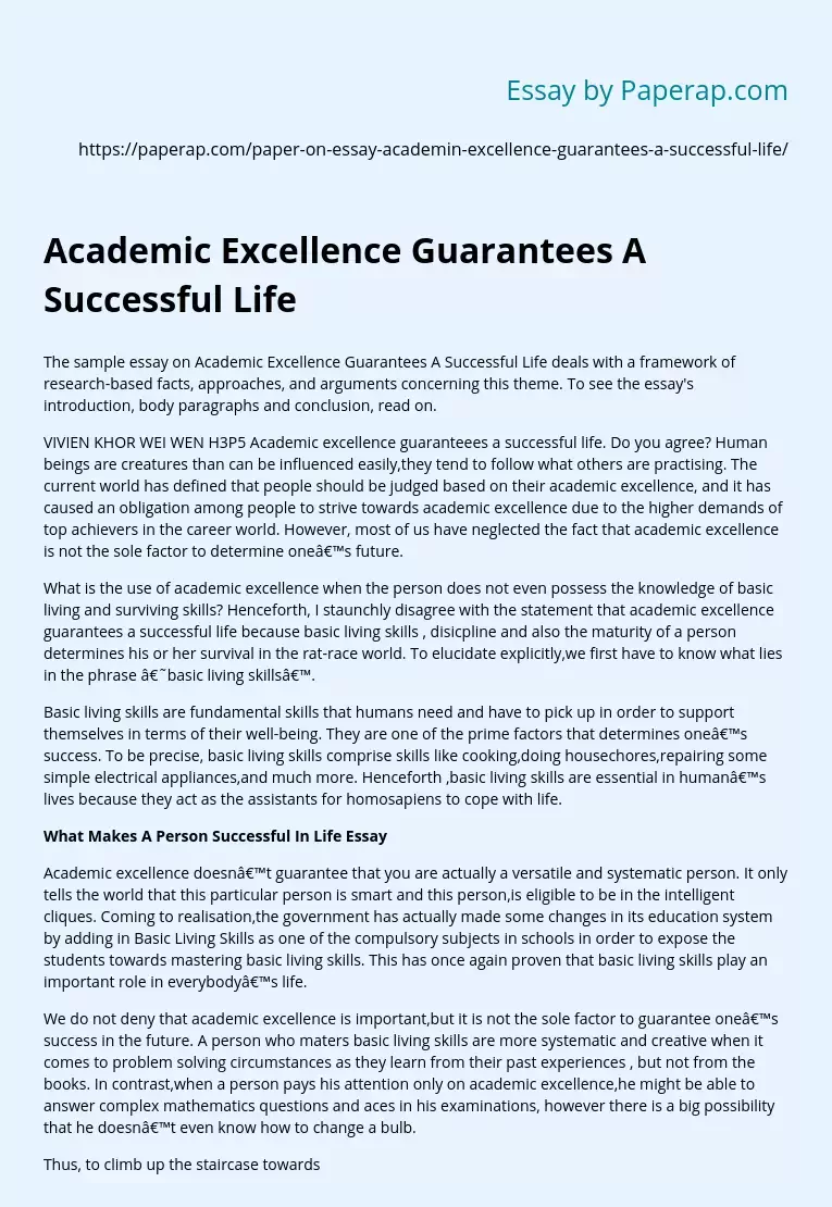 Academic Excellence Guarantees A Successful Life