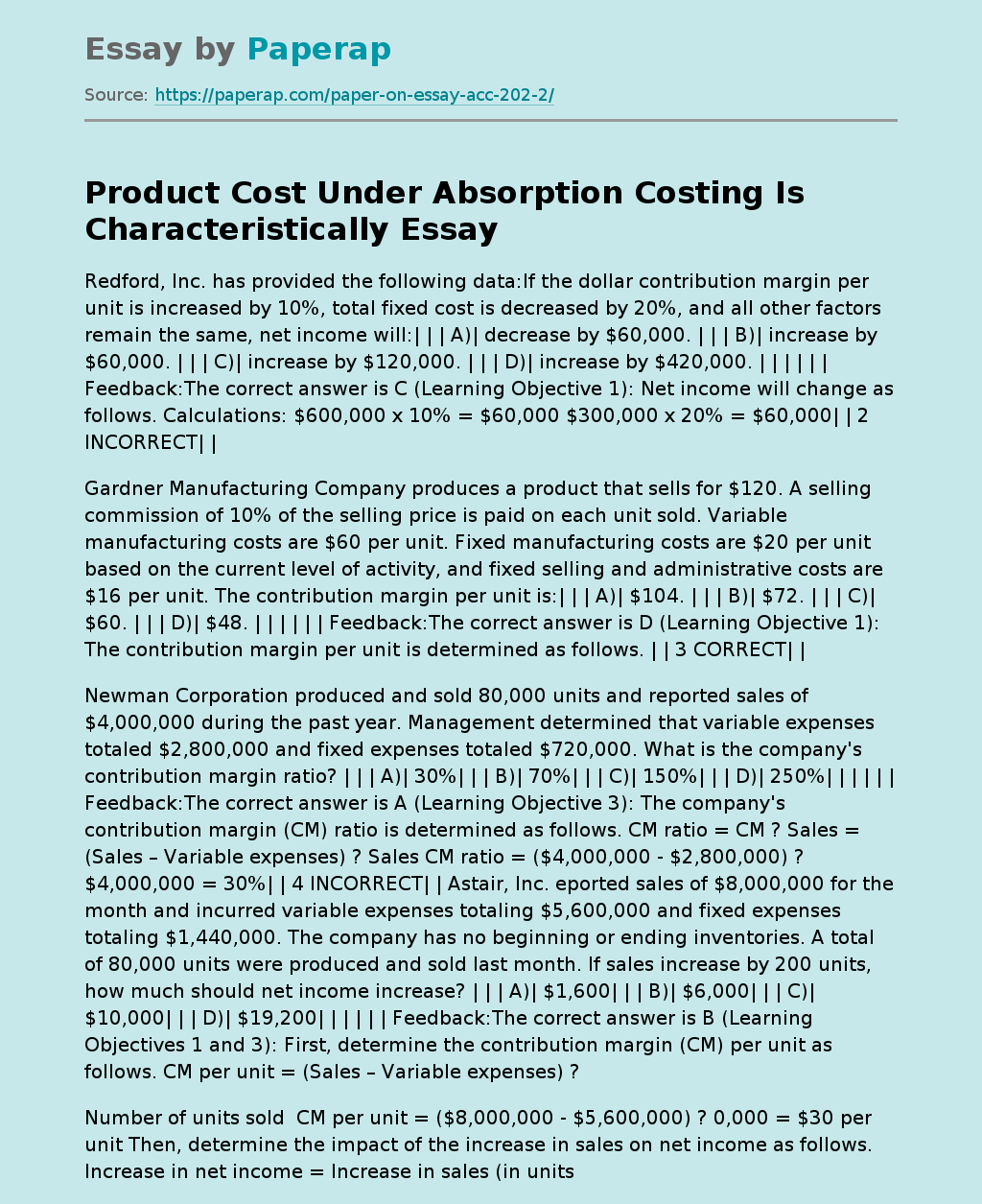 Product Cost Under Absorption Costing Is Characteristically