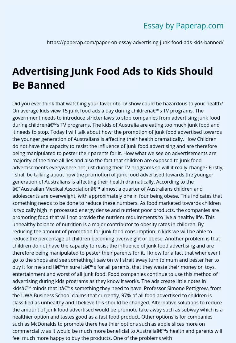 Advertising Junk Food Ads to Kids Should Be Banned