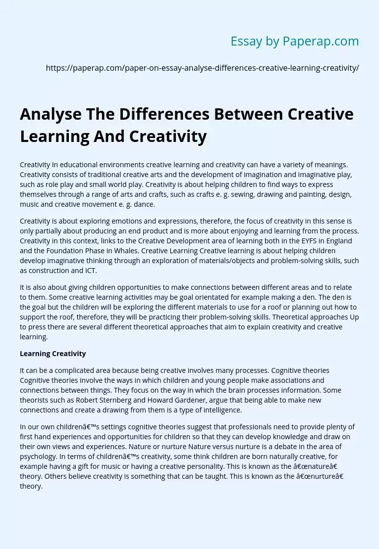 Analyse The Differences Between Creative Learning And Creativity