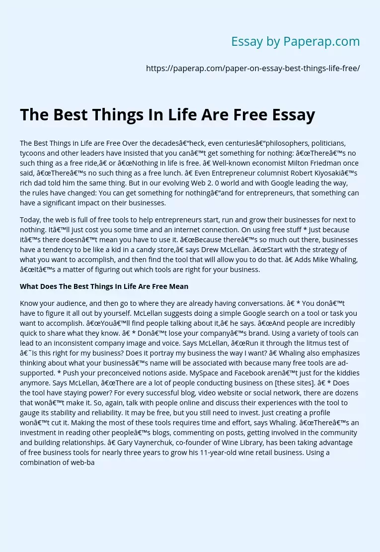 The Best Things In Life Are Free Essay