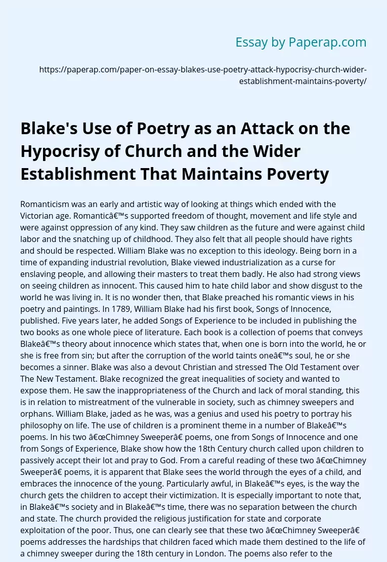 Blake's Use of Poetry as an Attack on the Hypocrisy of Church and the Wider Establishment That Maintains Poverty