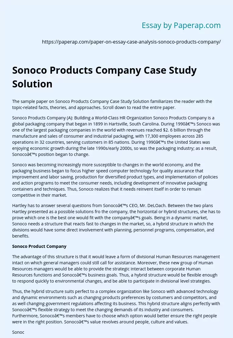 Sonoco Products Company Specializing in a Variety of Consumer Packaging