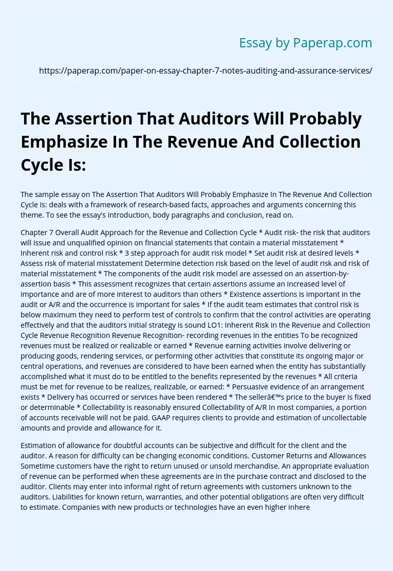 The Assertion That Auditors Will Probably Emphasize In The Revenue And Collection Cycle Is: