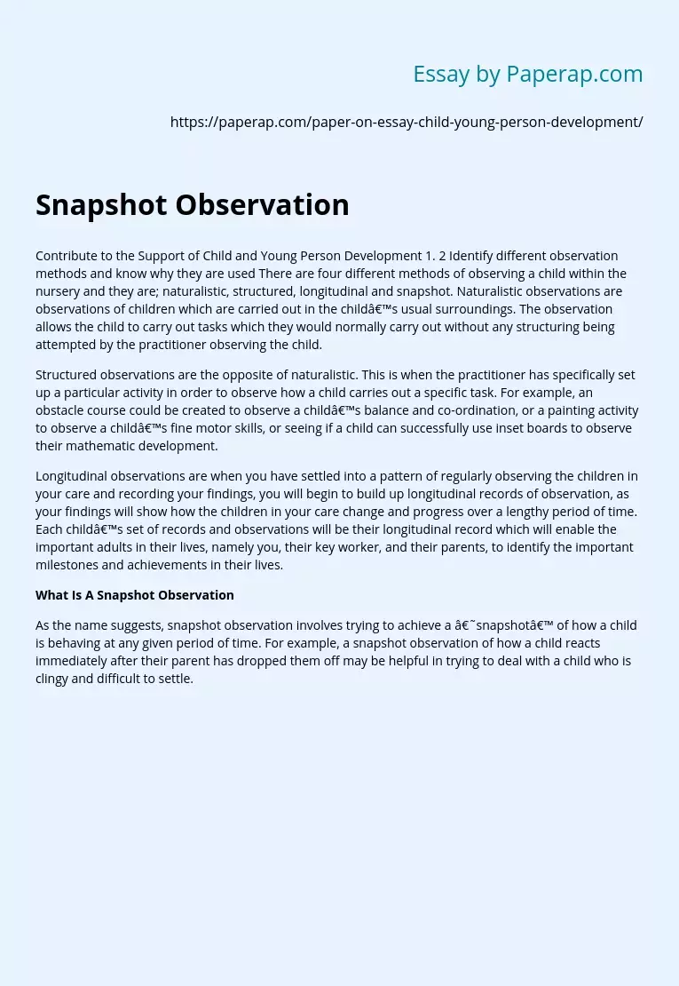 Snapshot Observation