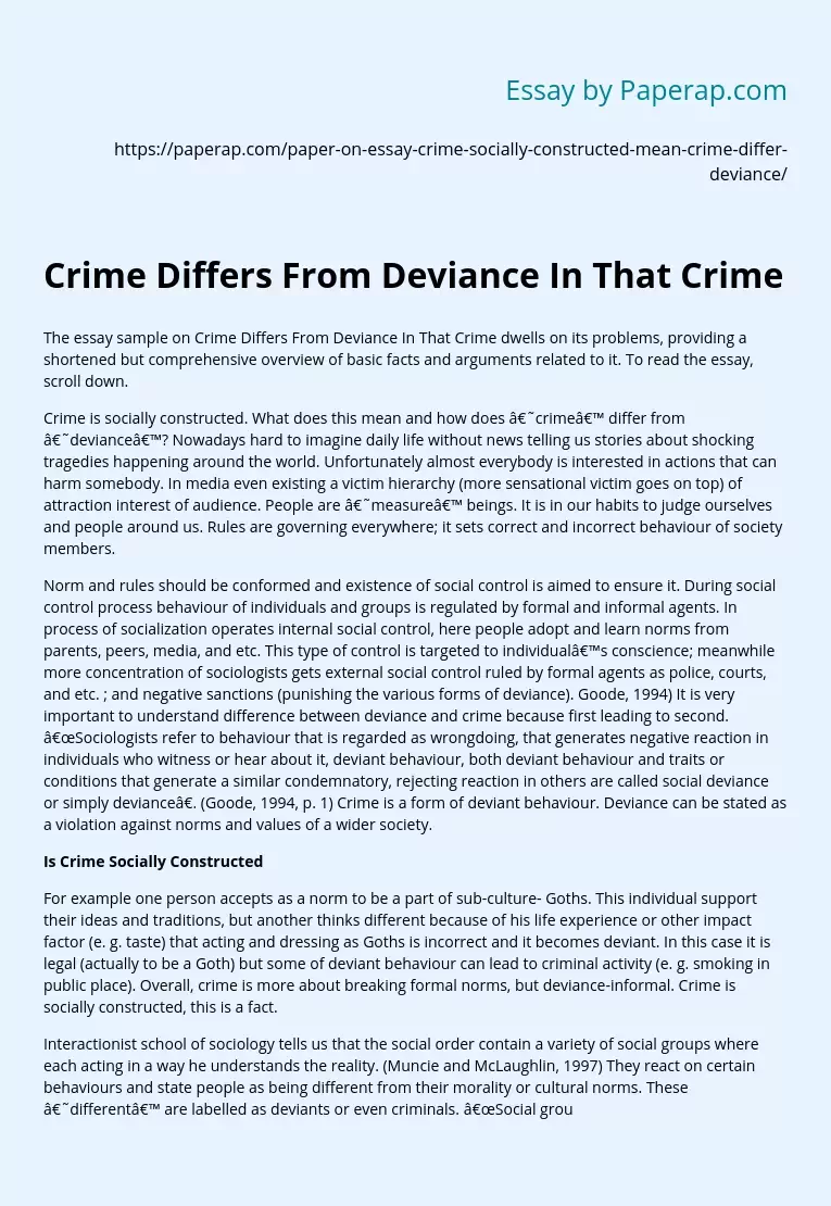 Crime Differs From Deviance In That Crime