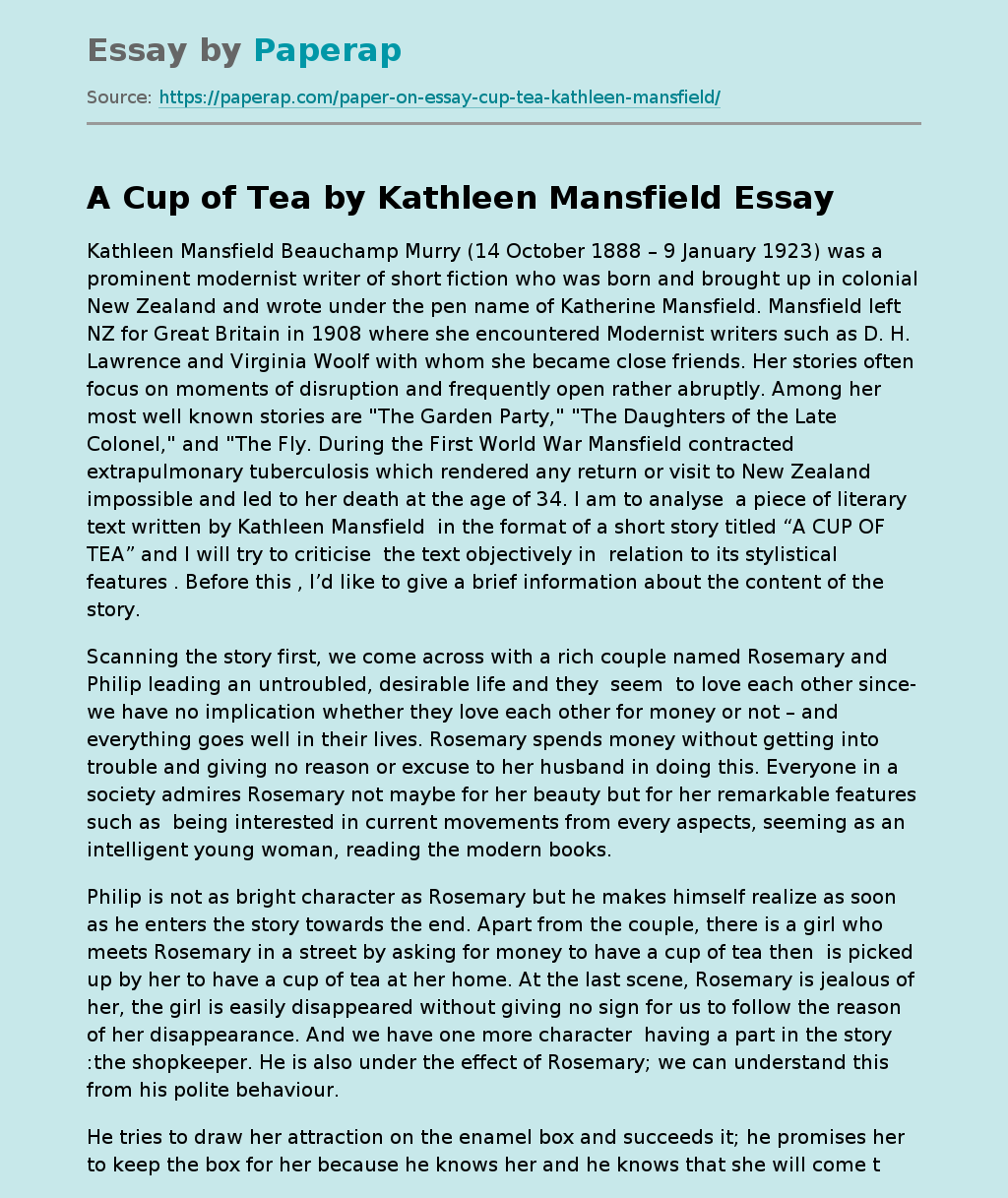 A Cup Of Tea By Kathleen Mansfield Free Essay Example