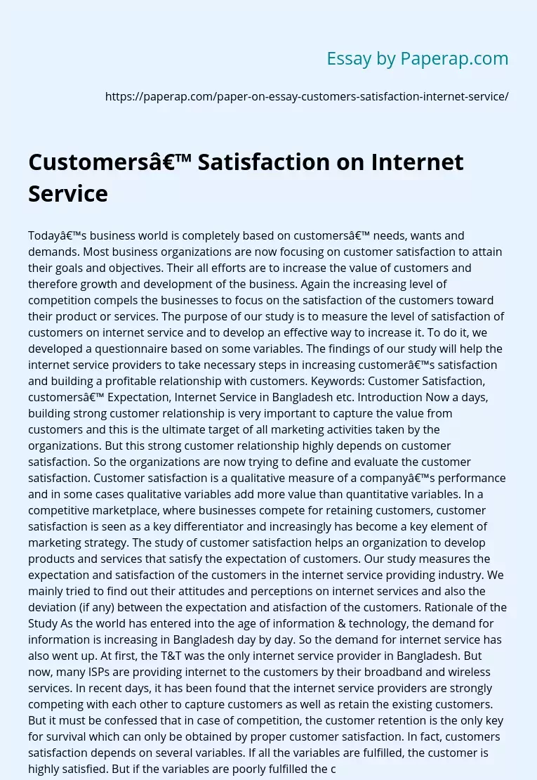Customers’ Satisfaction on Internet Service