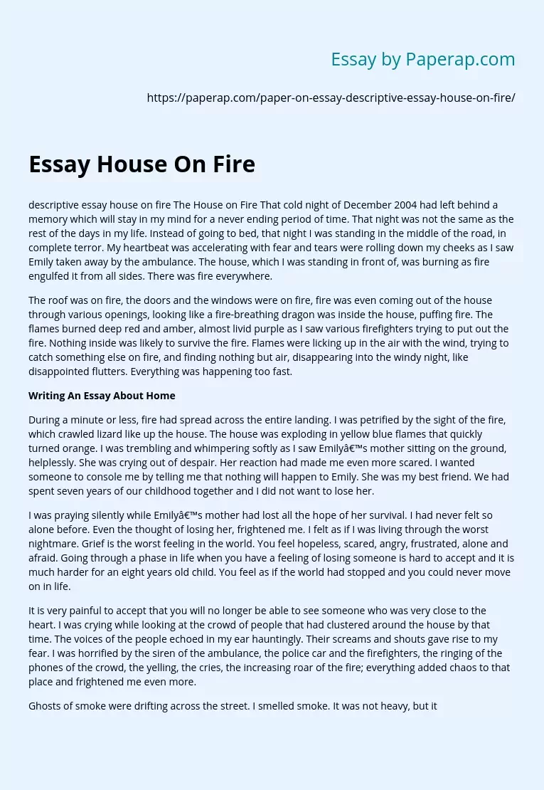 Descriptive Essay on Witnessing a House On Fire