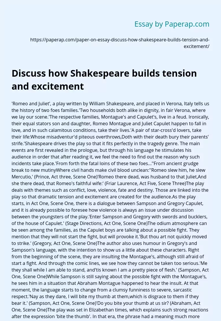 Discuss how Shakespeare builds tension and excitement