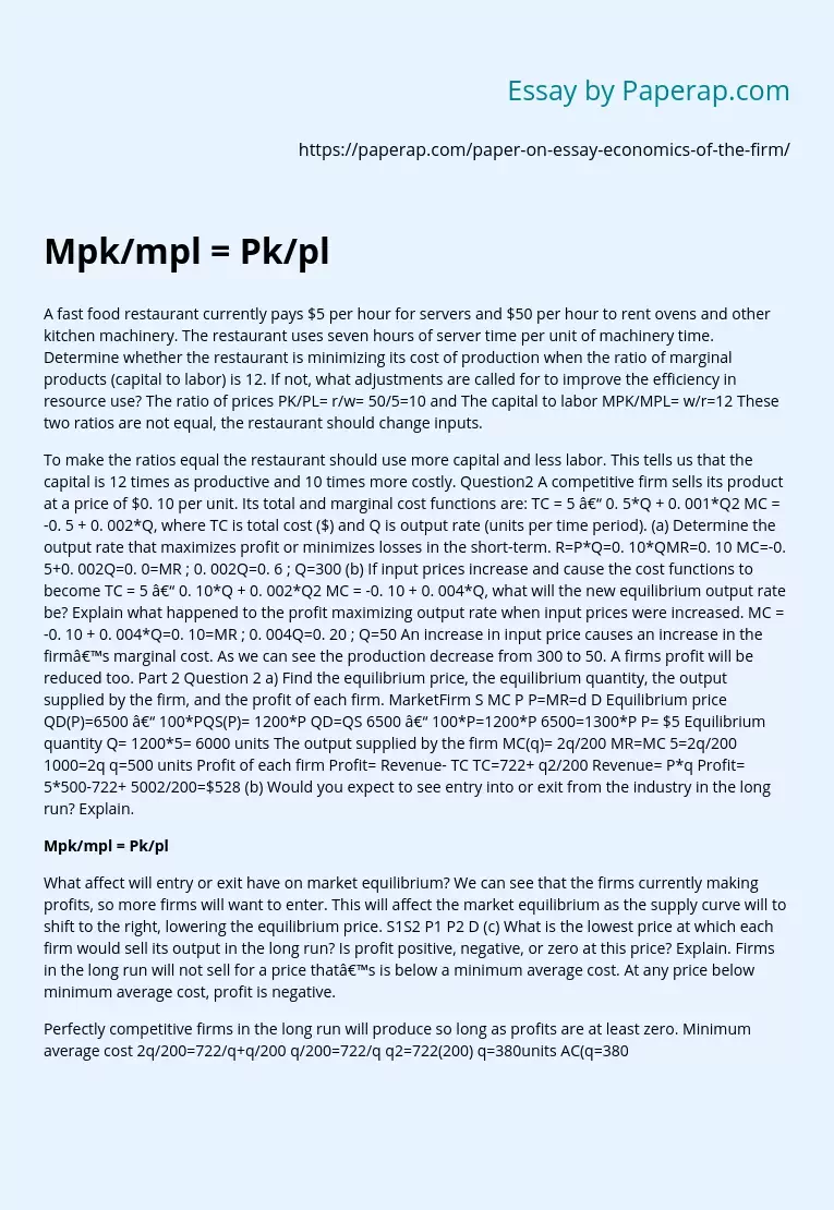 Calculations to Determine Firm Profit Mpk/mpl = Pk/pl