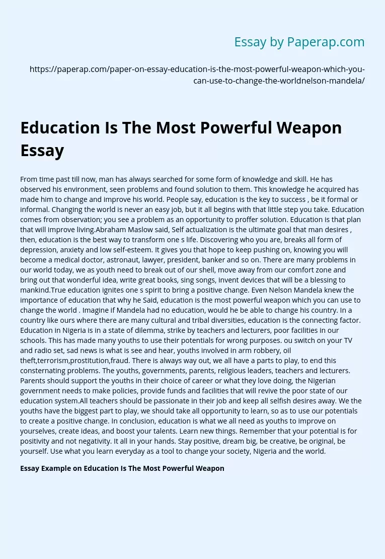 Education Is The Most Powerful Weapon Essay