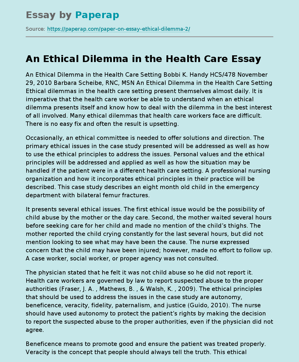 An Ethical Dilemma in the Health Care