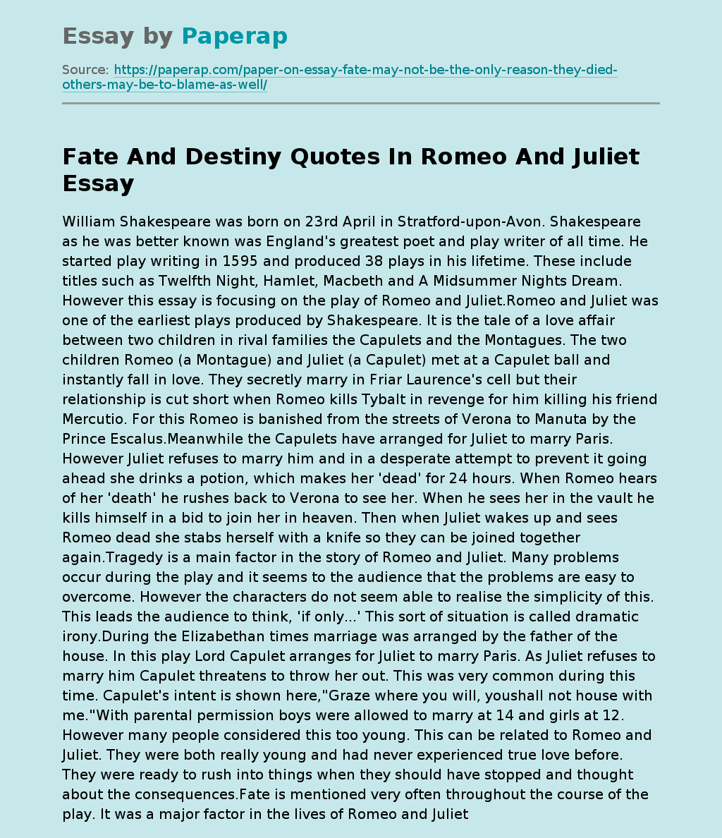 Fate And Destiny Quotes In Romeo And Juliet