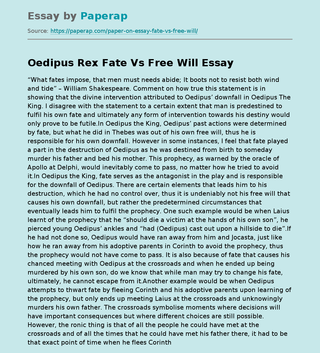 Oedipus Rex Fate Vs Free Will