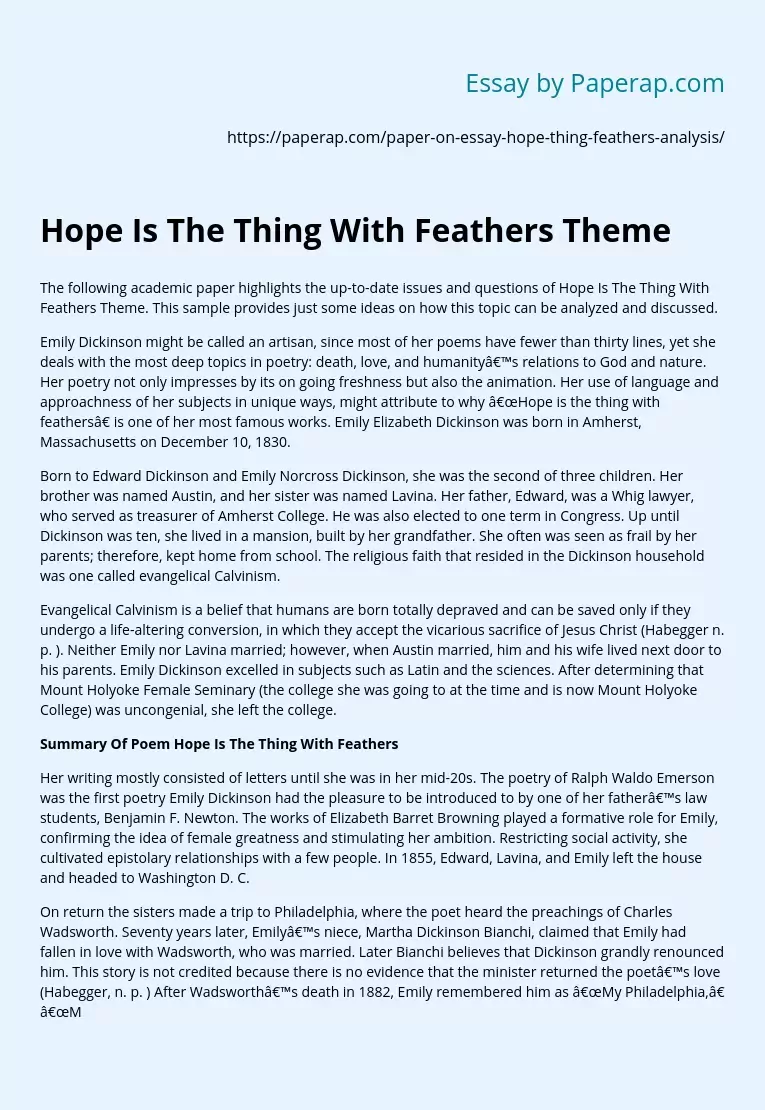 Hope Is The Thing With Feathers Theme