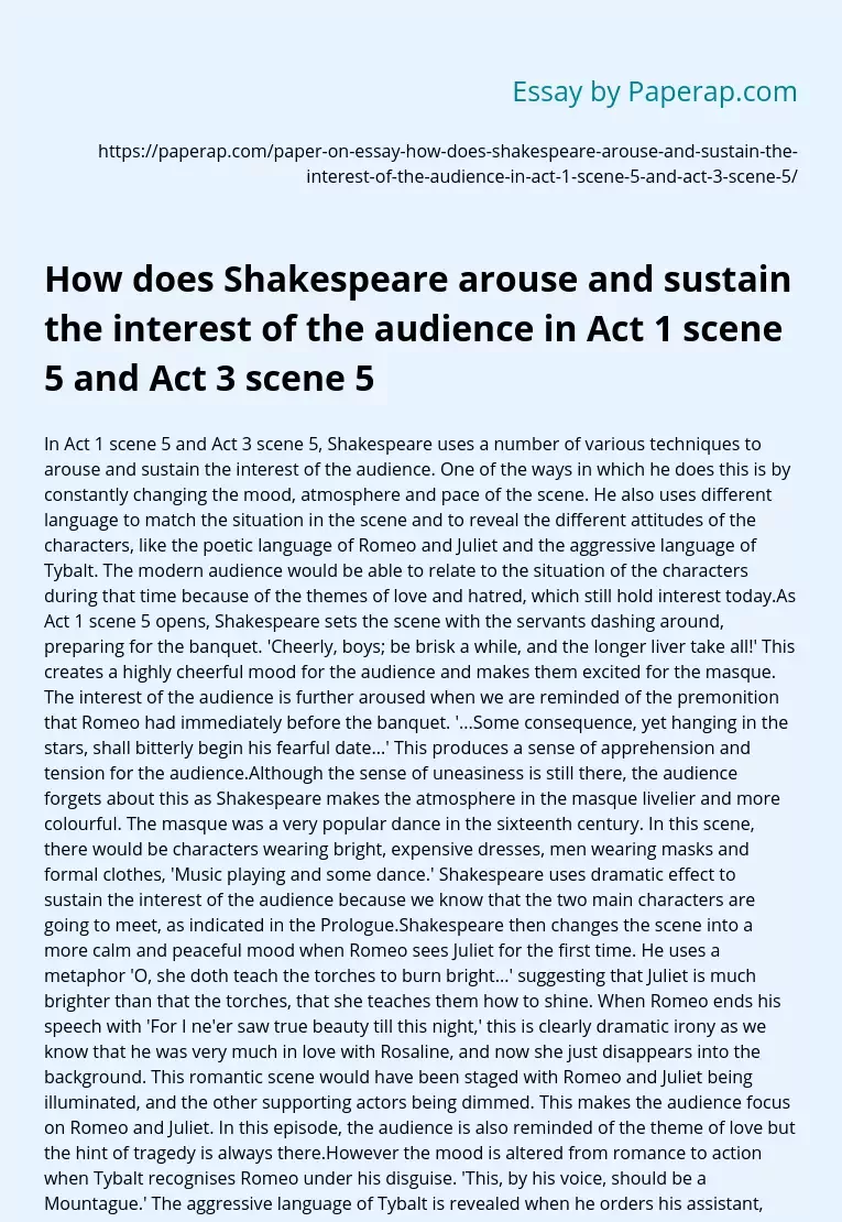 How does Shakespeare Arouse and Sustain the Interest of the Audience