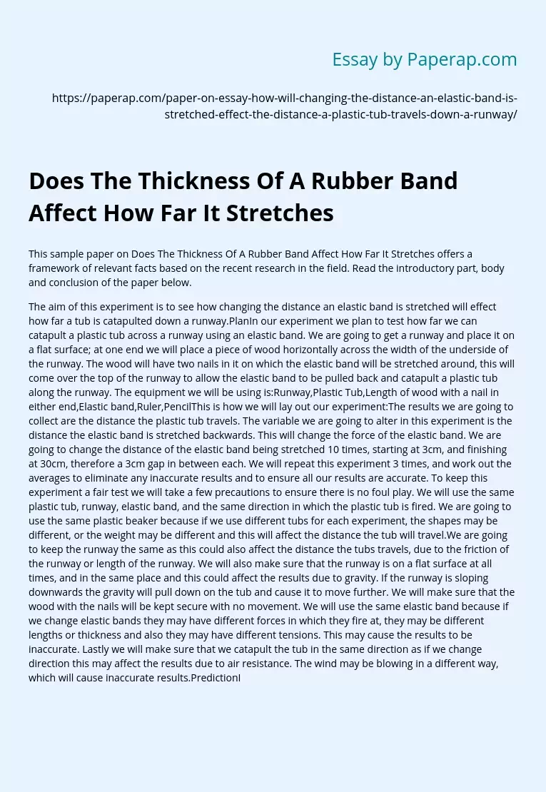 Thickness and Stretch of the Rubber Band