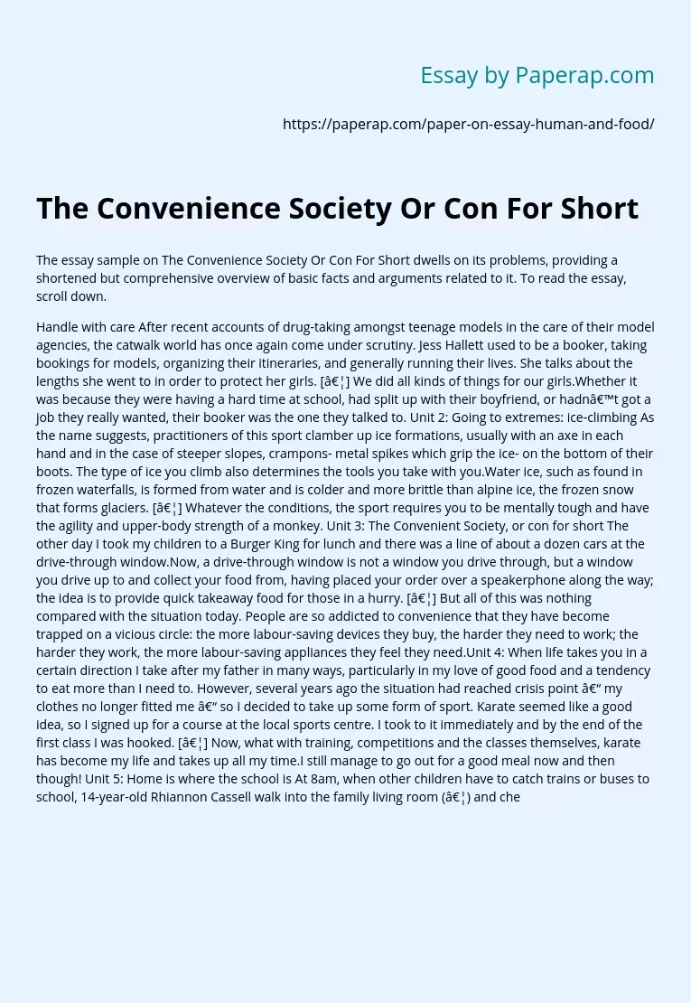The Convenience Society Or Con For Short