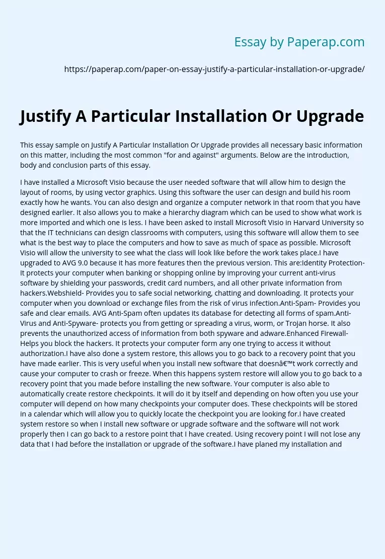 Justify A Particular Installation Or Upgrade