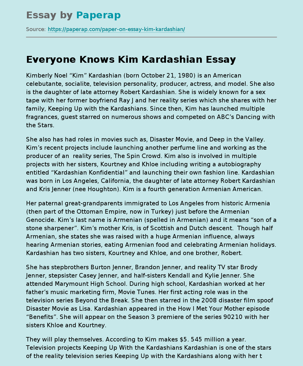 Everyone Knows Kim Kardashian