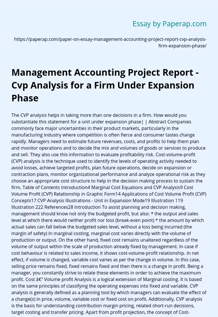 Management Accounting Project Report - Cvp Analysis for a Firm Under Expansion Phase