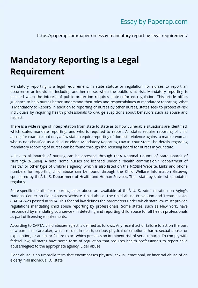 Mandatory Reporting Is a Legal Requirement