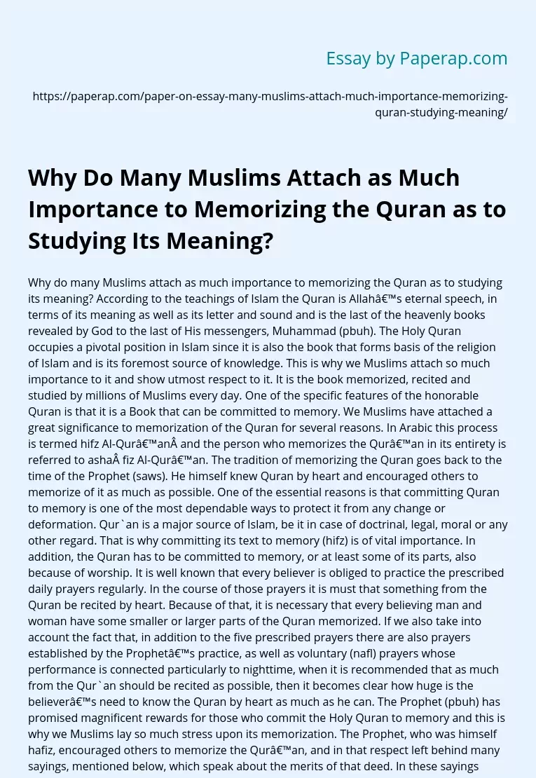 Why Do Many Muslims Attach as Much Importance to Memorizing the Quran as to Studying Its Meaning?