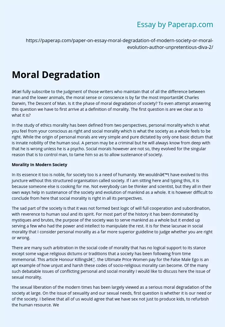 Society's Moral Degradation or Moral Evolution