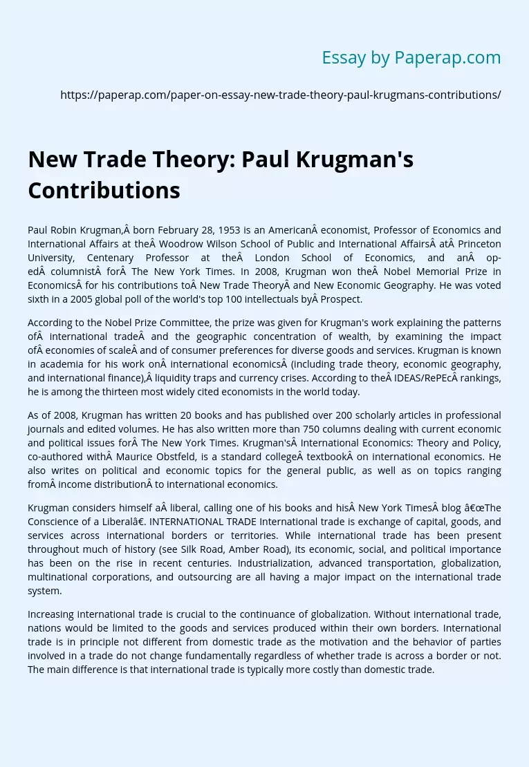 New Trade Theory: Paul Krugman's Contributions