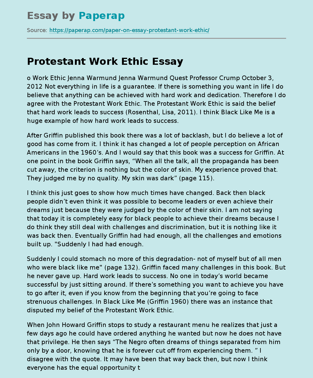 "Black Like Me" Protestant Work Ethic