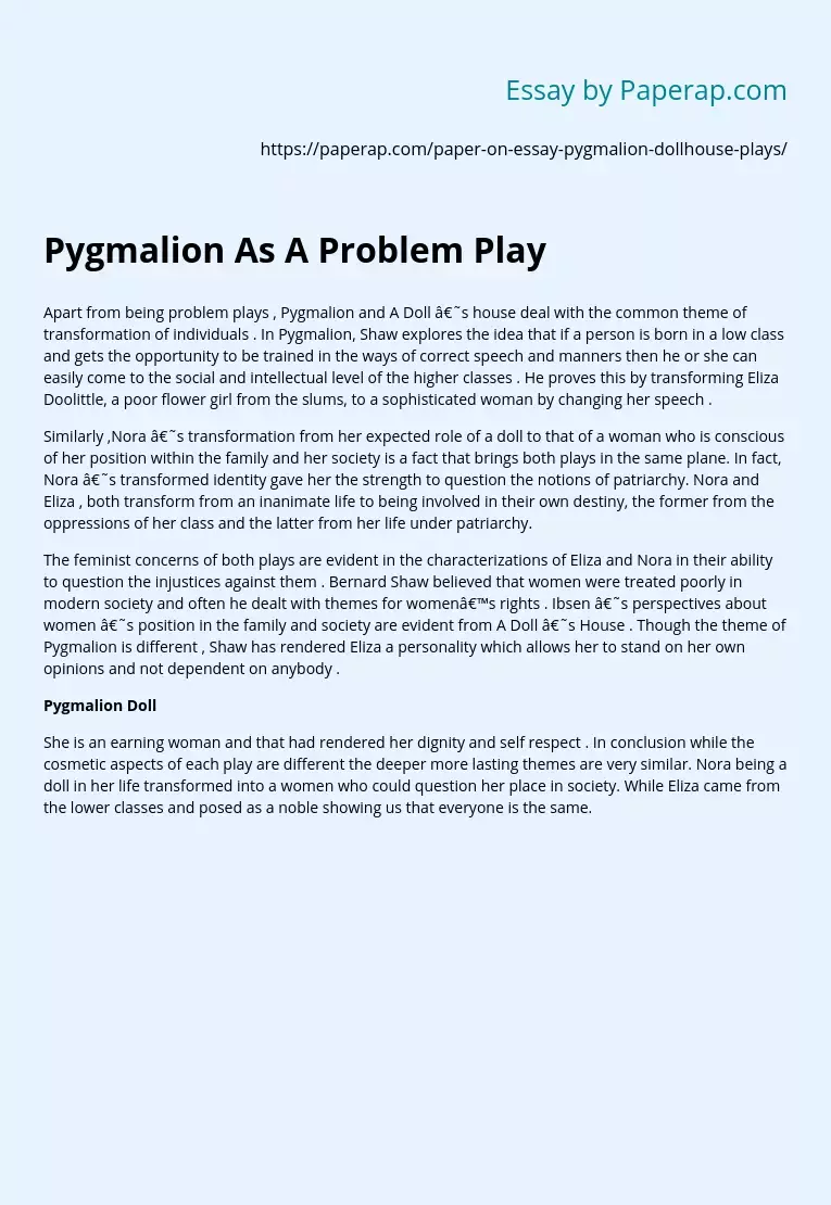 Реферат: Pygmalion Essay Research Paper In the play