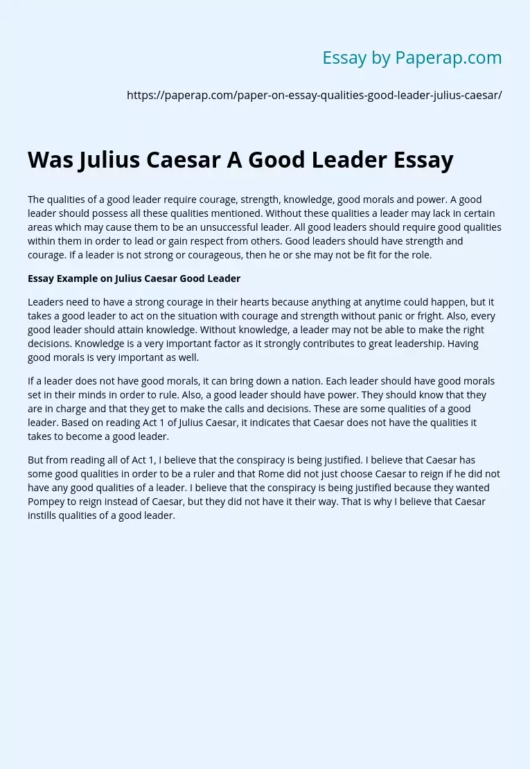 Was Julius Caesar A Good Leader Essay