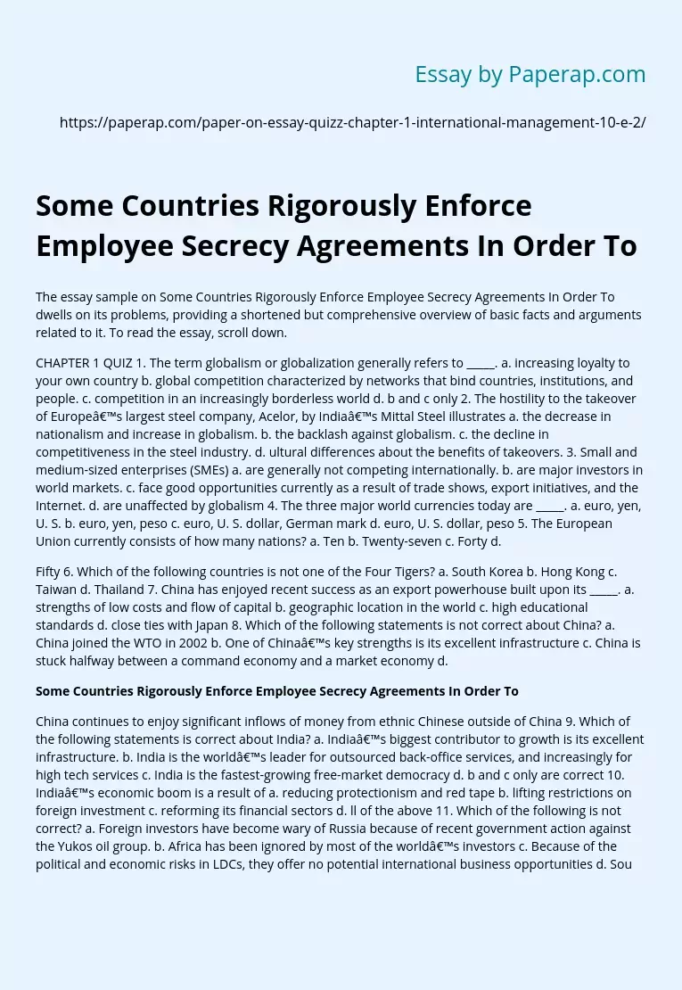 Some Countries Rigorously Enforce Employee Secrecy Agreements In Order To