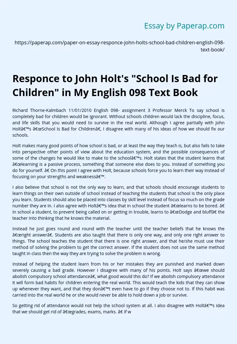 Responce to John Holt's "School Is Bad for Children"