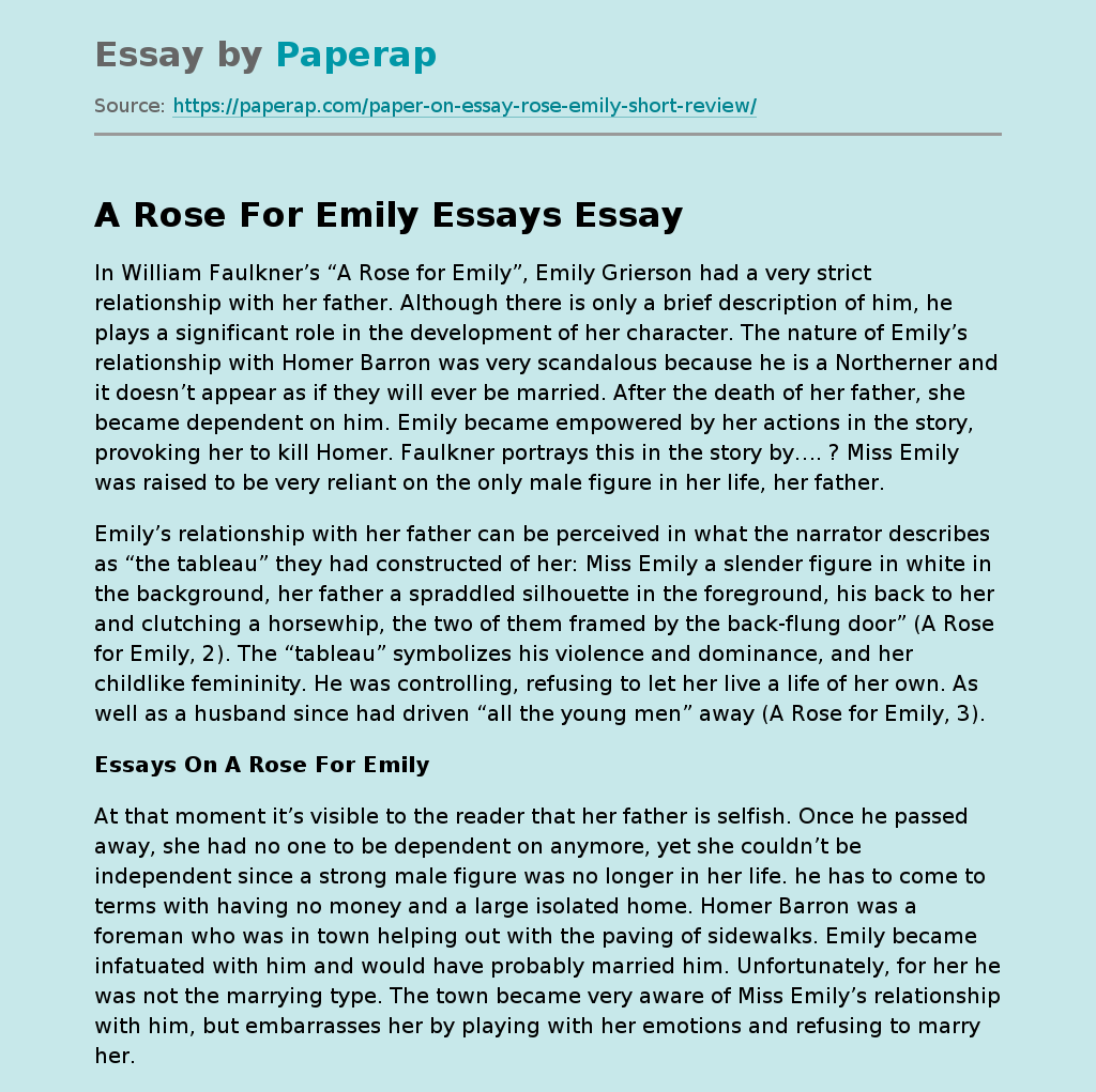 A Rose For Emily Essays