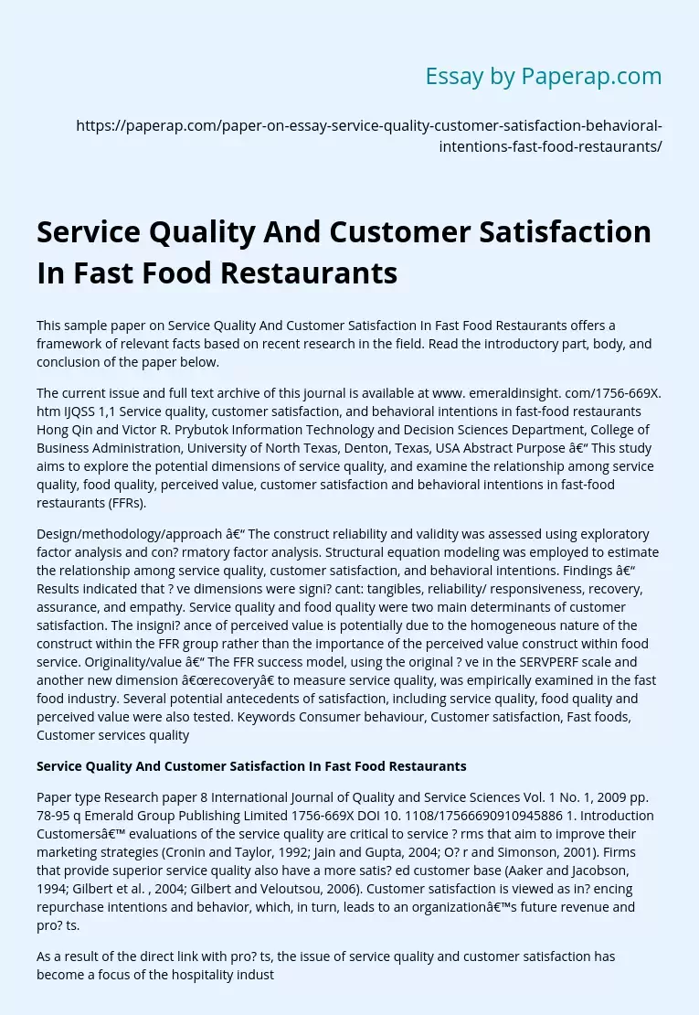 Service Quality And Customer Satisfaction In Fast Food Restaurants